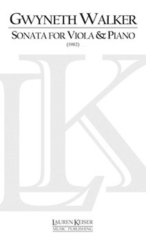 Sonata for Viola and Piano by Walker Gwyneth for