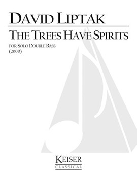 The Trees Have Spirits by Liptak David for