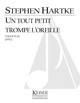 Un tout petit trompe l'oreille by Hartke Stephen for