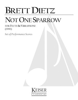 Not One Sparrow by Dietz Brett William for