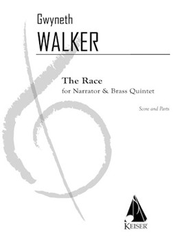 The Race by Walker Gwyneth for Score and Parts