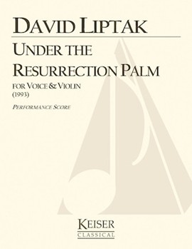 Under the Resurrection Palm by Liptak David for Score