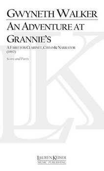 An Adventure at Grannie's by Walker Gwyneth for