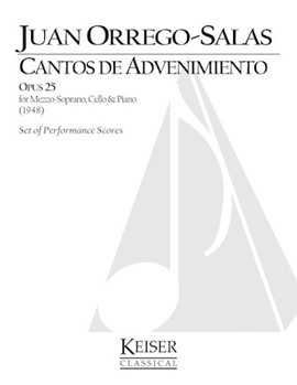 Cantos de Advenimiento Op. 25 by Orrego-Salas Juan for Alto