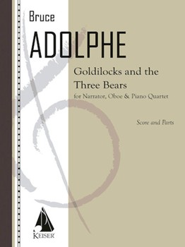 Goldilocks and the Three Bears by Adolphe Bruce for Score and Parts