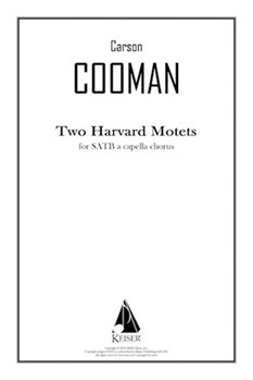 Two Harvard Motets by Cooman Carson for SATB a cappella