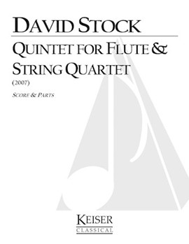 Quintet for Flute and String Quartet by Stock David for Score and Parts