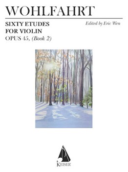 60 Etudes for Violin Op. 45 by Wohlfahrt Franz - Wen Eric - for