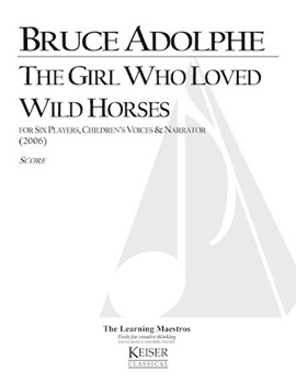 The Girl Who Loved Wild Horses by Adolphe Bruce for Full Score