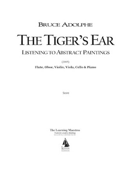 Tiger's Ear: Listening to Abstract Paintings by Adolphe Bruce for Full Score
