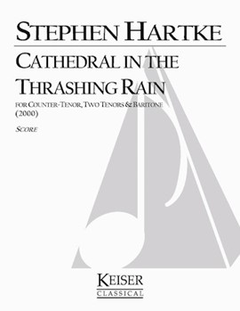 Cathedral in the Thrashing Rain by Hartke Stephen for