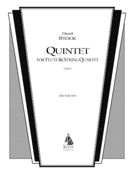 Quintet for Flute and String Quartet by Stock David for