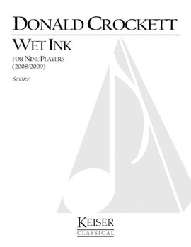 Wet Ink for 9 Players by Crockett Donald for Full Score