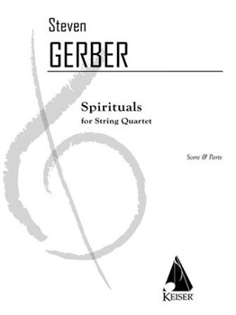 Spirituals for String Quartet by Gerber Steven for Score and Parts
