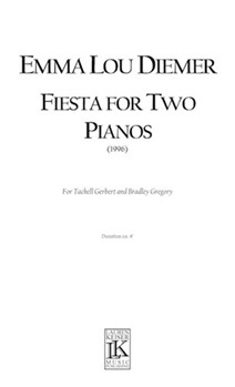 Fiesta for Two Pianos by Diemer Emma Lou for