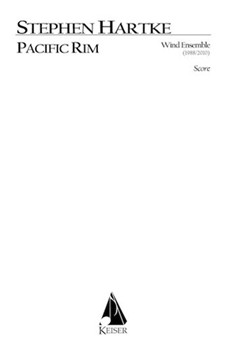 Pacific Rim for Wind Ensemble by Hartke Stephen for Full Score