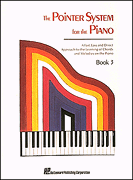 Pointer System for the Piano - Instruction Book 3 Piano
