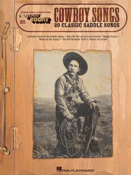 Cowboy Songs Volume 85 by Various for EZ Play Today