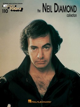 The Neil Diamond Collection - E-Z Play Today Volume 110