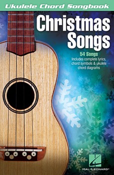 Christmas Songs by Various for Uke Collection