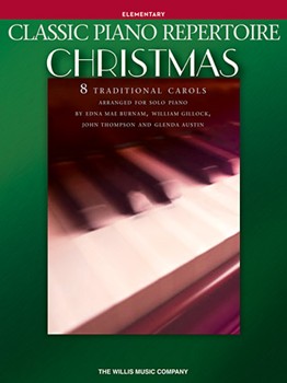 Willis Various William Gillock  Classic Piano Repertoire - Christmas - Easy Piano