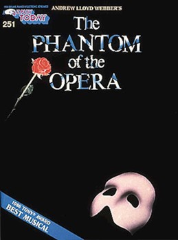 Phantom Of The Opera Volume 251 by Lloyd Webber Andrew for EZ Play Today