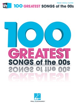 100 Greatest Songs of the 00s by VH1 Various for PVG Collection