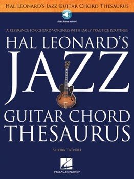 Jazz Guitar Chord Thesaurus for Jazz Guitar