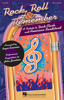 Rock Roll & Remember A Tribute To Dick Clark And American Bandstand by - Emerson Roger - for SAB