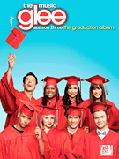 Hal Leonard   Glee Cast Glee - The Music - Season Three The Graduation Album - Piano / Vocal / Guitar