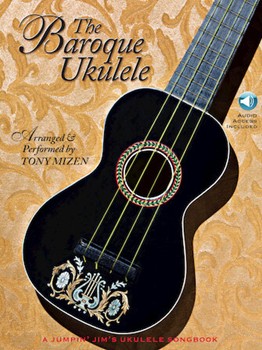 The Baroque Ukulele by - Mizen Tony - for