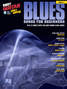 Blues Songs for Beginners - Easy Guitar Play-Along Volume 7 Guitar