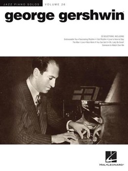 George Gershwin - Jazz Piano Solos Series Volume 26 Piano