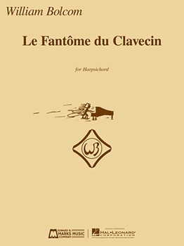 Le Fantome du Clavecin by Bolcom WIlliam for