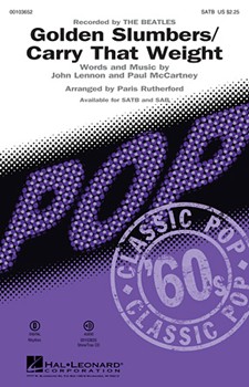 Golden Slumbers/Carry That Weight by Lennon and McCartney - Rutherford Paris - The Beatles for SATB