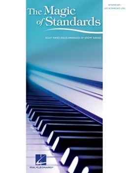 The Magic of Standards - Eight Piano Solos piano solo