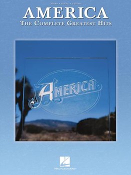 America - The Complete Greatest Hits by America for