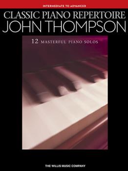 Classic Piano Repertoire Thompson [intermediate piano]