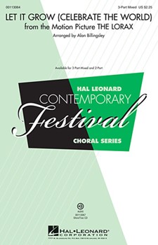 Let It Grow (Celebrate The World) by - Billingsley Alan - for 3-Part Mixed