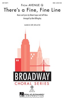 There's a Fine Fine Line by Lopez Robert - Billingsley Alan - Avenue Q for SSA