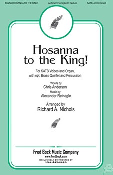 Hosanna to the King by - Nichols Richard - for SATB