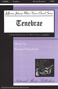 Tenebrae by Burchard Richard for TTBB