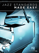 Hal Leonard Various   Jazz Standards Made Easy - Easy Piano