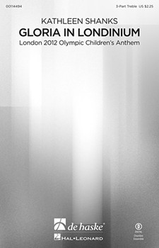 Gloria In Londinium by Shanks Kathleen for 3-Part Treble