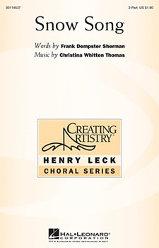 Snow Song by Thomas Christina Whitten for 2-Part Treble