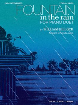 Fountain in the Rain [early intermediate piano duet] Gillock 1P4H
