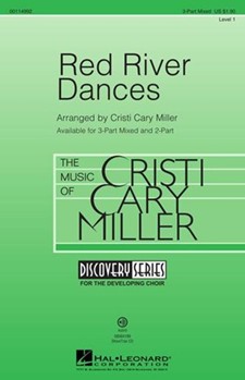Red River Dances by American Folk Song - Miller Cristi Cary - for 3-Part Mixed (American Folk Song)