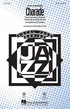 Charade by Mancini Henry - Lojeski Ed - for SAB