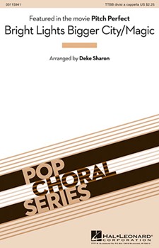 Bright Lights Bigger City/Magic by Pitch Perfect - Sharon Deke - Tony Reyes for TTBB a cappella