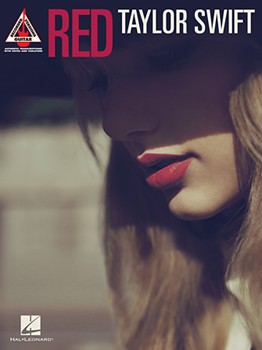 Taylor Swift - Red by Swift Taylor for Guitar